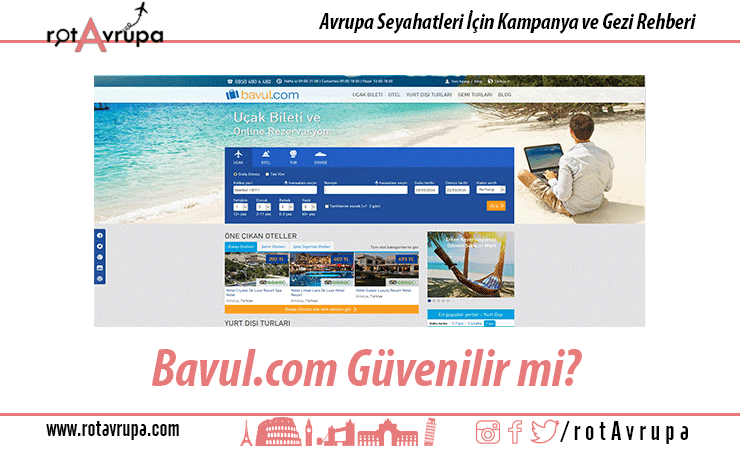 Bavul.com Güvenilir mi?