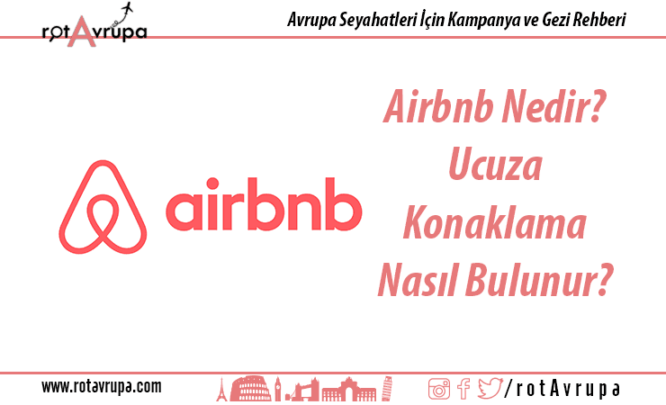 Airbnb Nedir Nasıl Kullanılır?