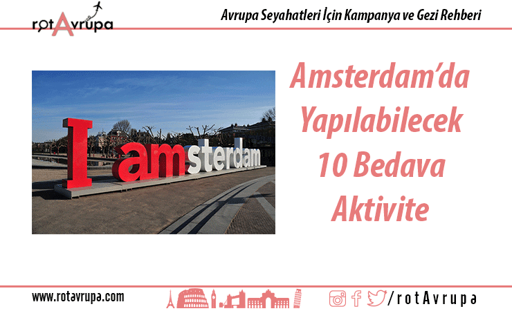 Amsterdam'da Bedava Yapılabilecek 10 Aktivite