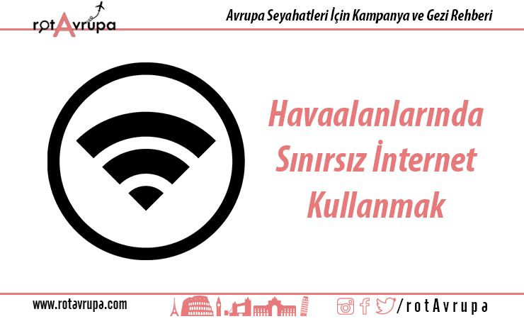 Havaalanında Sınırsız internet Kullanmak