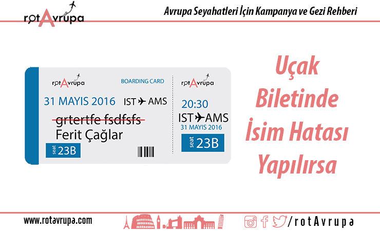 Uçak Biletinde Yanlış isim Yazılması