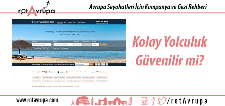 Kolay Yolculuk Güvenilir mi?