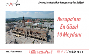 Avrupa'nın En Güzel 10 Meydanı