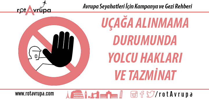 Uçağa Uçuşa Kabul Edilmeme Durumunda Yolcu Hakları