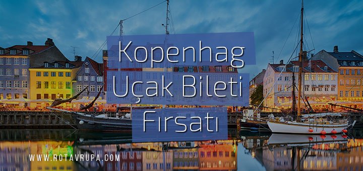 Danimarka-Kopenhag Ucuz Uçak Bileti