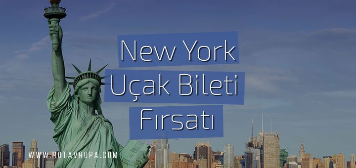 New York Ucuz Uçak Bileti